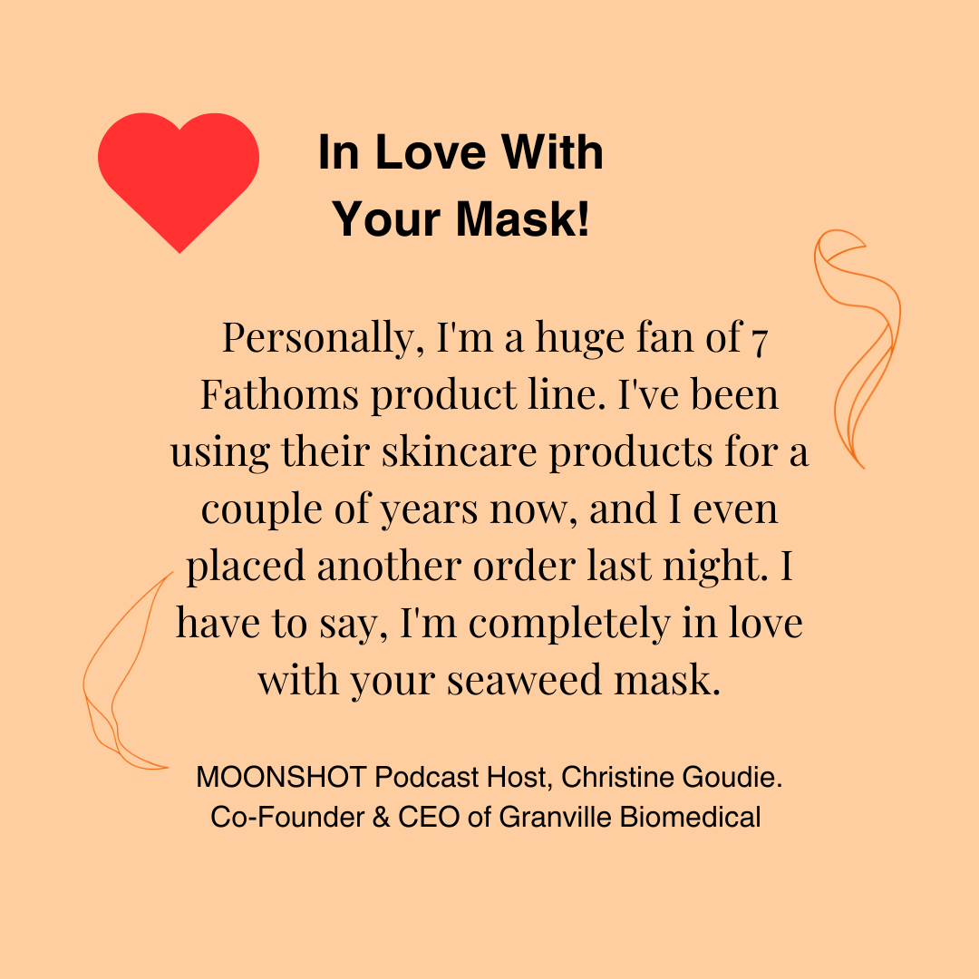Testimonial from Christine Goudie, MoonShot Podcast saying I Love Your Mask